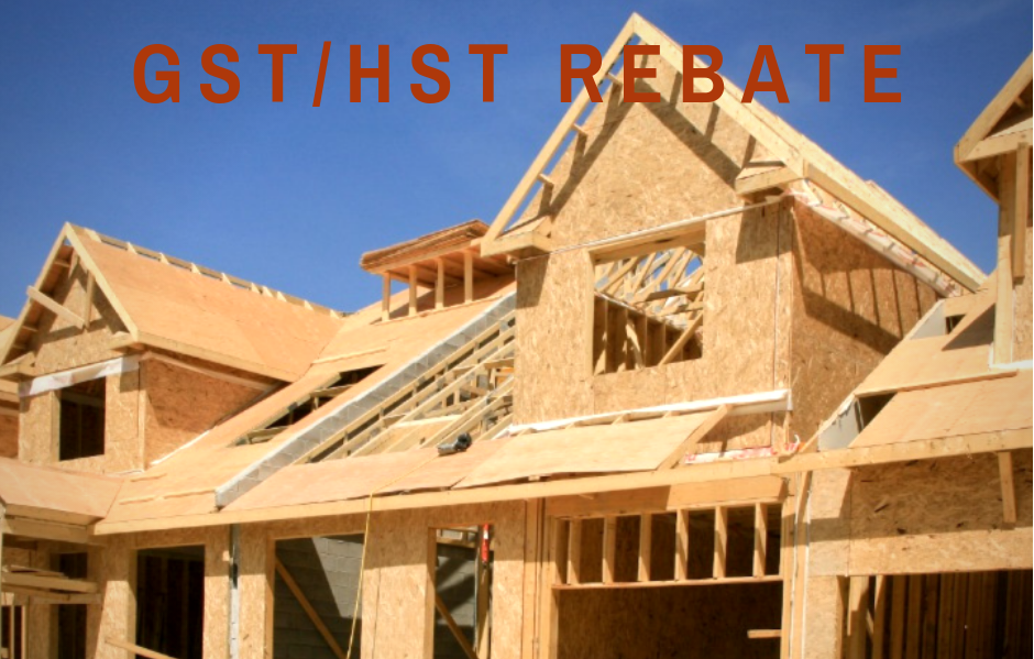 GST HST New Housing Rebate And New Residential Rental Property Rebate 